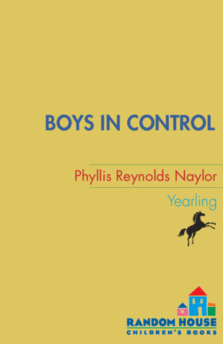 Boys In Control Naylor Phyllis Reynolds