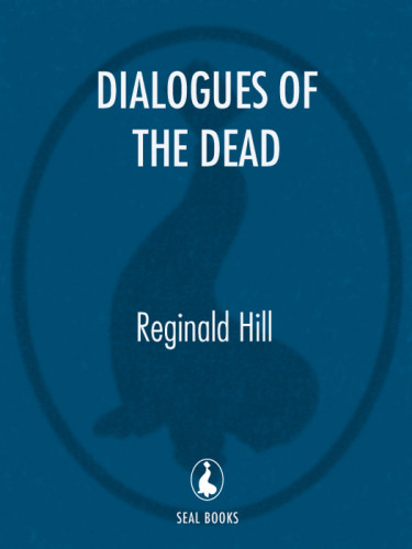 Dialogues Of The Dead Hill Reginald