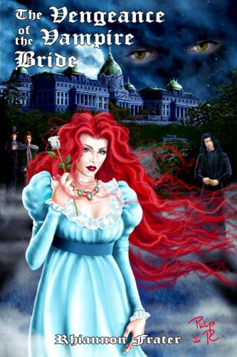 The Vengeance Of The Vampire Bride Frater Rhiannon