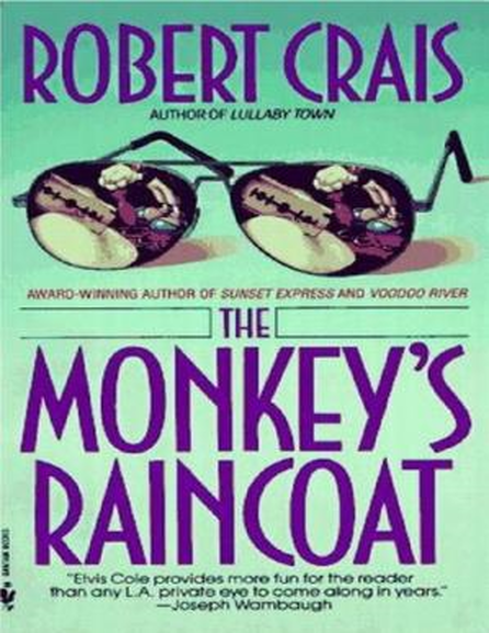 The Monkeys Raincoat Crais Robert