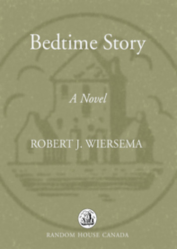 Bedtime Story Wiersema Robert J