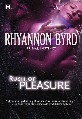 Rush Of Pleasure Byrd Rhyannon