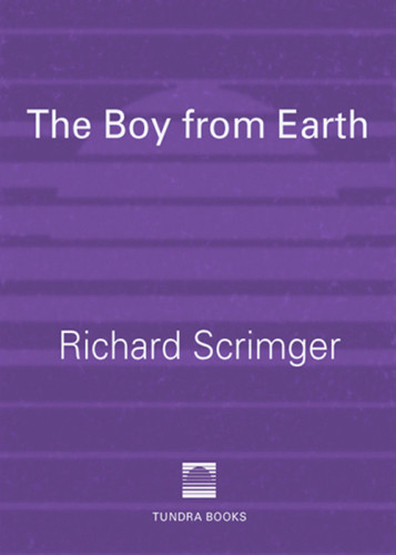 The Boy From Earth Scrimger Richard