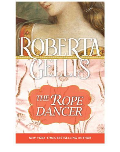 The Rope Dancer Gellis Roberta