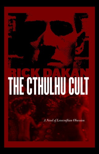 The Cthulhu Cult Dakan Rick