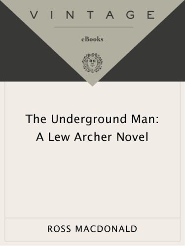 The Underground Man Macdonald Ross