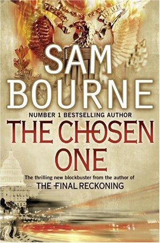The Chosen One Bourne Sam