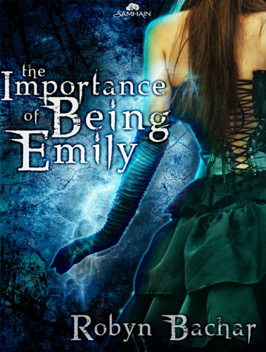 The Importance Of Being Emily Bachar Robyn