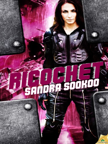 Ricochet Sookoo Sandra