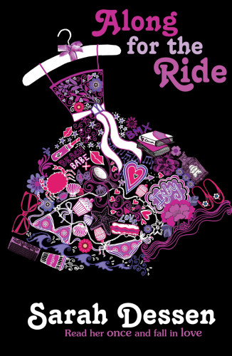 Along For The Ride Dessen Sarah
