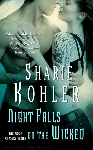 Night Falls On The Wicked Kohler Sharie