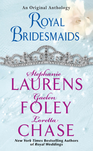 Royal Bridesmaids A Return Engagement The Imposter Bride Lord Lovedons Duel Stephanie Laurens