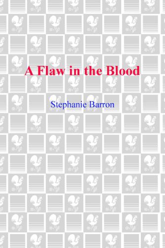 A Flaw In The Blood Stephanie Barron