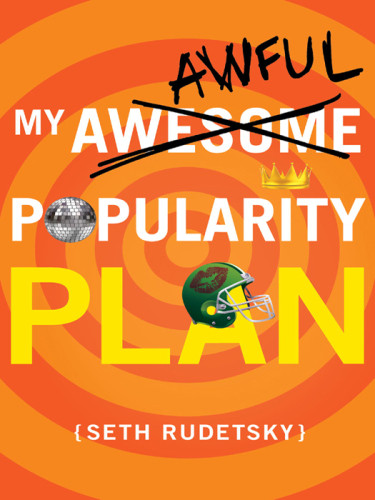 My Awesomeawful Popularity Plan Rudetsky Seth