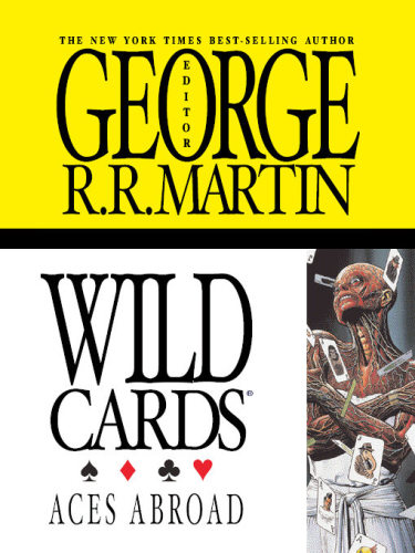 Wild Cards Iv Aces Abroad Leigh Stephen