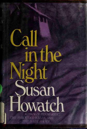 Call In The Night Howatch Susan