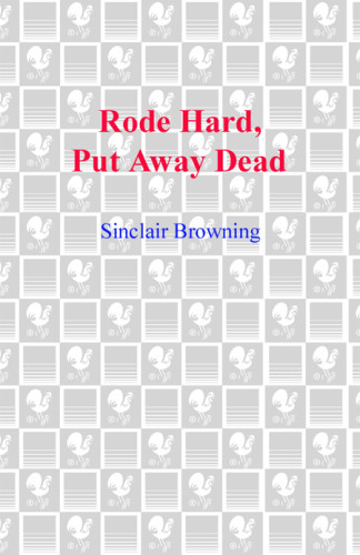 Rode Hard Put Away Dead Browning Sinclair