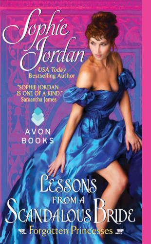 Lessons From A Scandalous Bride Jordan Sophie