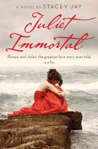 Juliet Immortal Jay Stacey