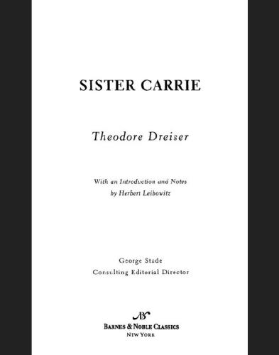 Sister Carrie Dreiser Theodore