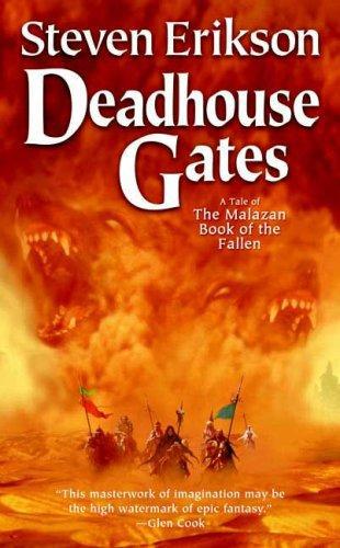 Deadhouse Gates Erikson Steven