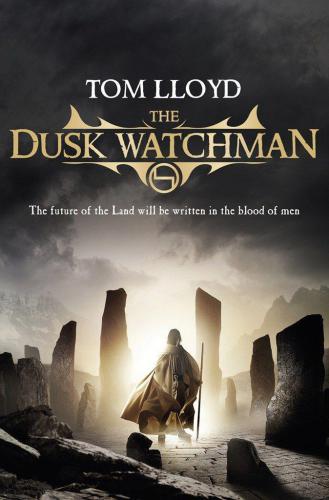 The Dusk Watchman Lloyd Tom