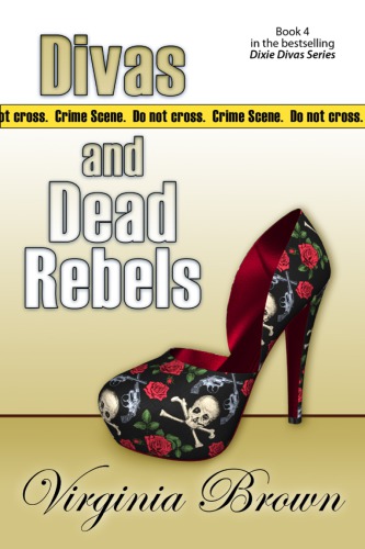 Divas And Dead Rebels Brown Virginia