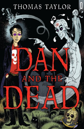 Dan And The Dead Taylor Thomas