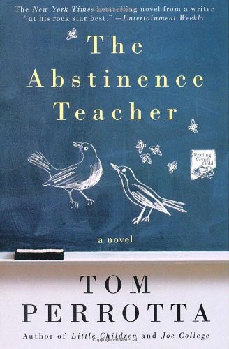 The Abstinence Teacher Perrotta Tom