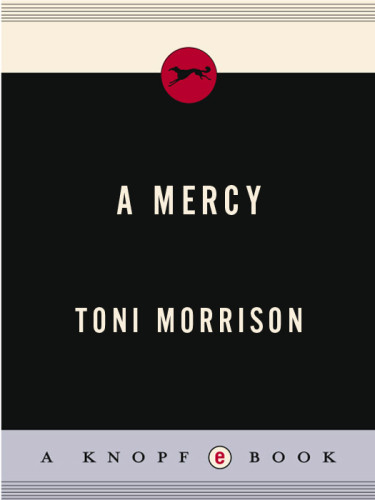 A Mercy Toni Morrison