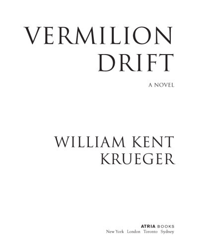 Vermilion Drift Krueger William Kent