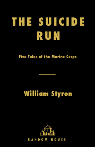 The Suicide Run Styron William