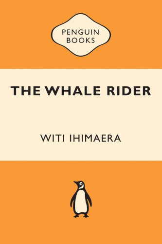 The Whale Rider Ihimaera Witi