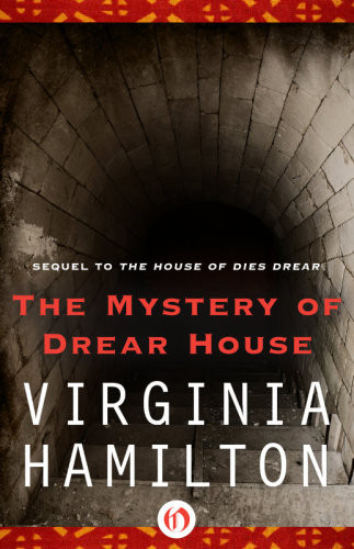 The Mystery Of Drear House Hamilton Virginia