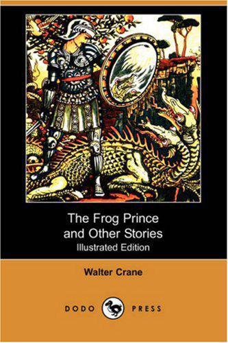 The Frog Prince And Other Stories Crane Walter