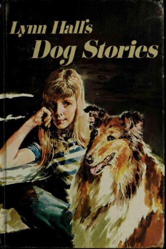 Lynn Halls Dog Stories Hall Lynn