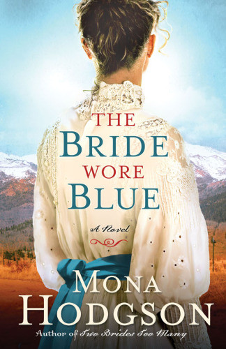 The Bride Wore Blue Hodgson Mona