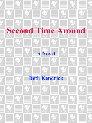 Second Time Around Kendrick Beth
