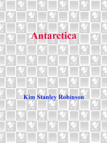 Antarctica Robinson Kim Stanley