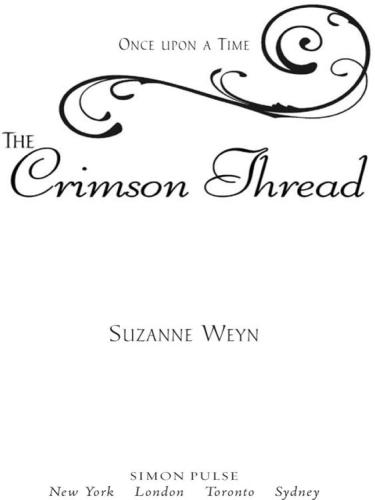 The Crimson Thread A Retelling Of Rumplestiltskin Weyn Suzanne