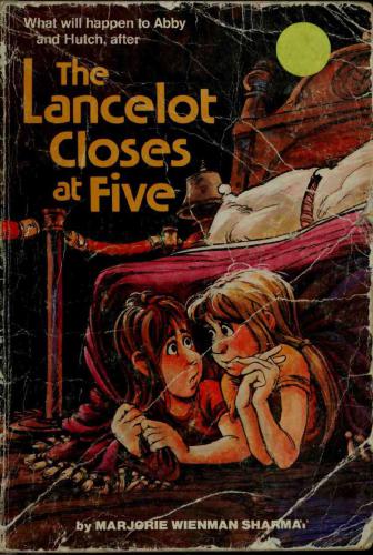 The Lancelot Closes At Five Marjorie Weinman Sharmat