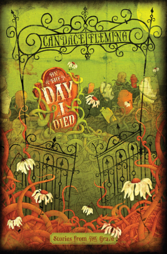 On The Day I Died Stories From The Grave Fleming Candace