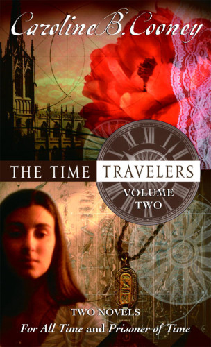 The Time Travelers Volume 2 For All Time Prisoners Of Time Cooney