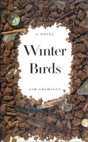 Winter Birds Jim Grimsley