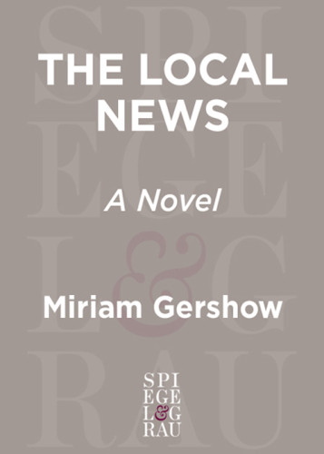 The Local News Gershow Miriam