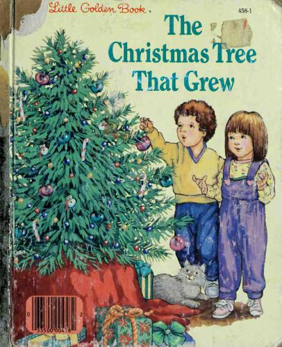 The Christmas Tree That Grew Krasilovsky Phyllis