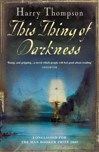 This Thing Of Darkness To The Edge Of The World Thompson Harry