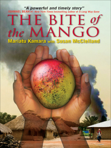 The Bite Of The Mango Kamara Mariatu