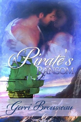 A Pirates Ransom Brousseau Gerri
