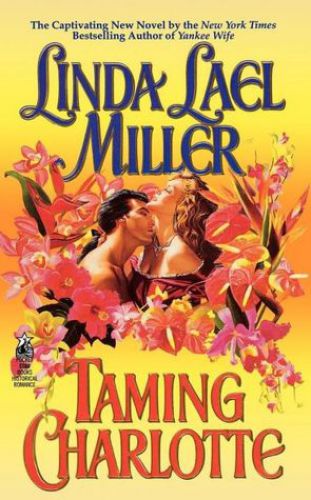 Quaid 020 Taming Charlotte Linda Lael Miller